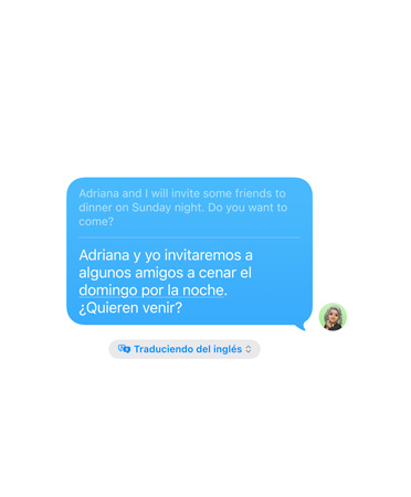 Live Translation in Messages with the user’s text message “Adriana and I will invite some friends to dinner on Sunday night. Do you want to come?“ automatically translated into Spanish
