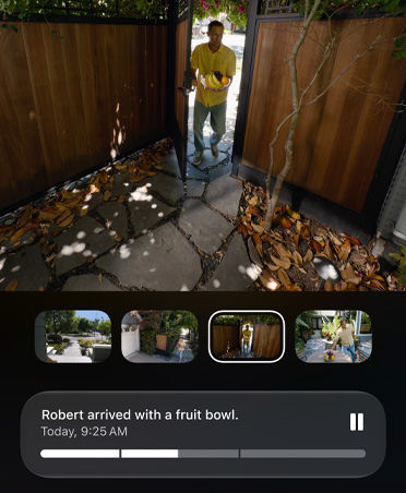 HomeKit video camera screenshots of person entering a gated back yard, AI-generated description displayed is, Robert arrived with a fruit bowl, Today, 9:25 AM
